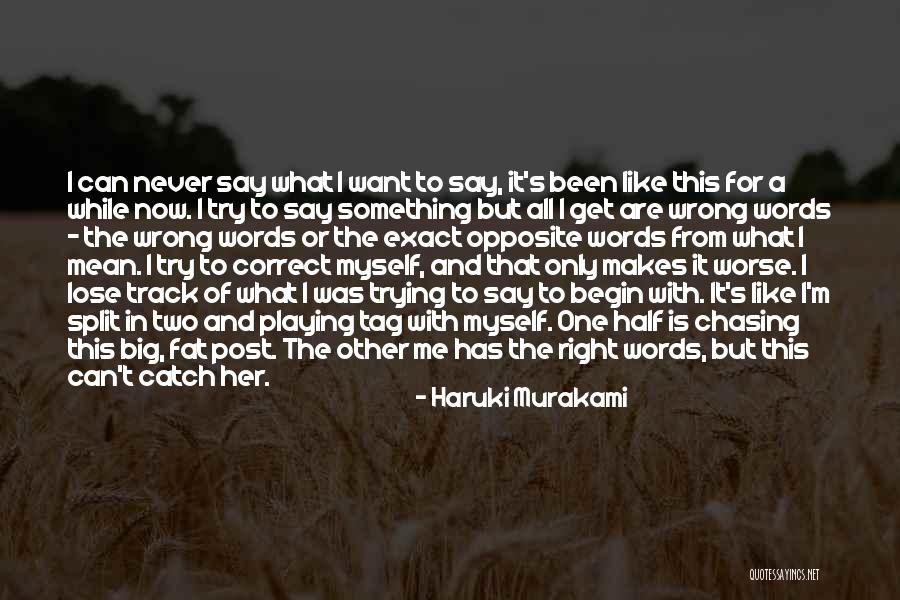 Being Overextended Quotes By Haruki Murakami Being Overextended Quotes By Haruki Murakami