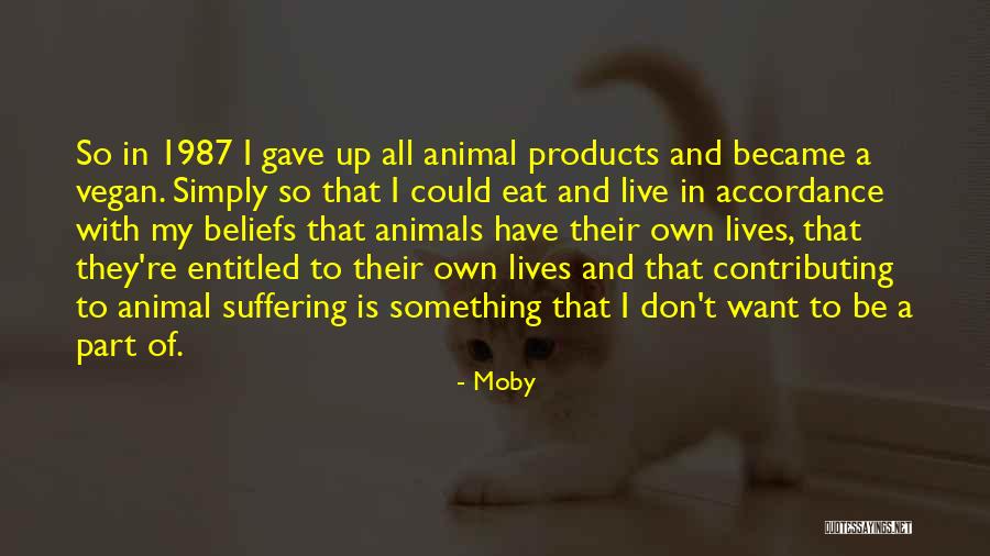 Being Overextended Quotes By Moby Being Overextended Quotes By Moby