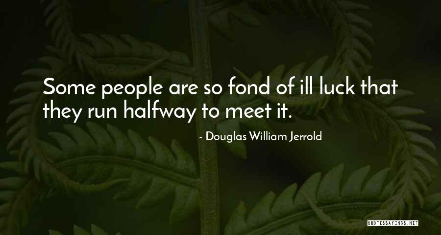 Being Overjoyed Quotes By Douglas William Jerrold