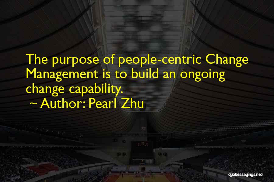 Being Overly Ambitious Quotes By Pearl Zhu