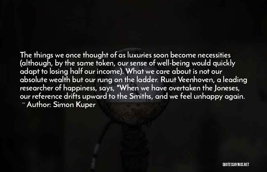 Being Overtaken Quotes By Simon Kuper