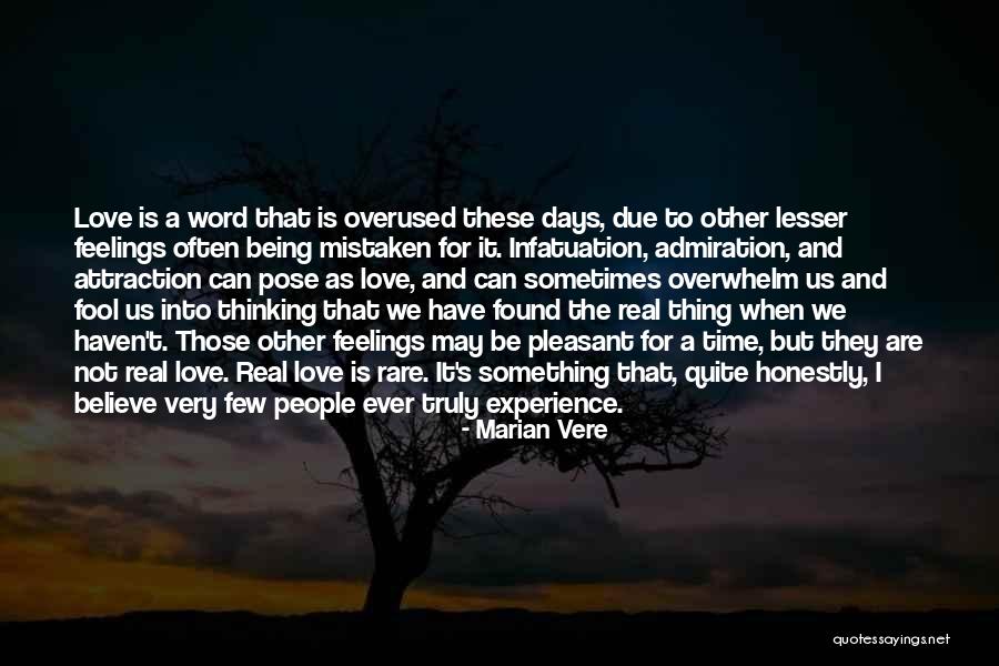 Being Overused Quotes By Marian Vere Being Overused Quotes By Marian Vere