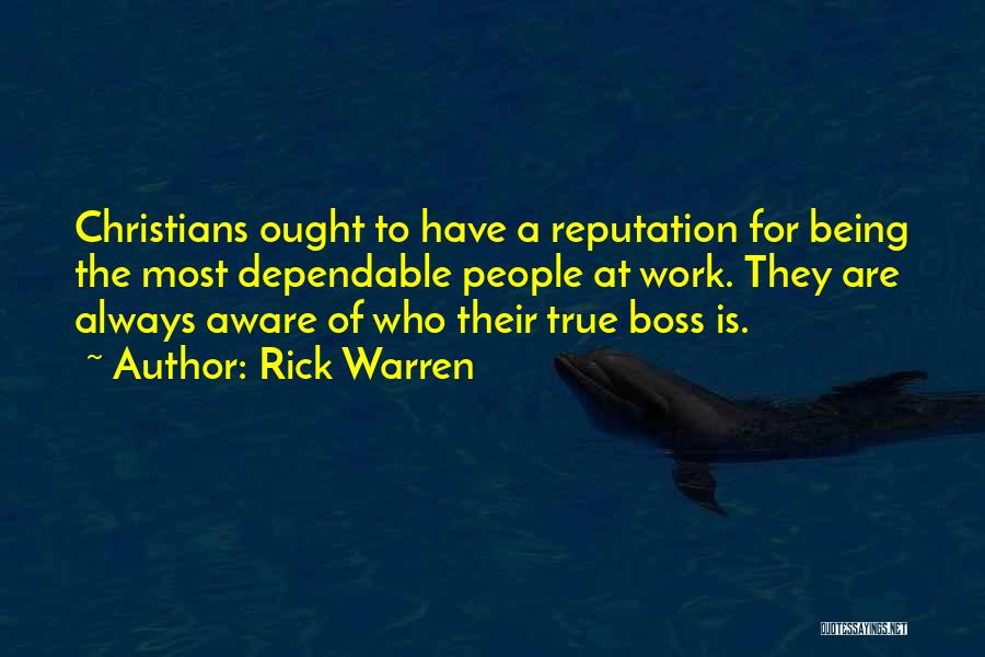 Being Own Boss Quotes By Rick Warren