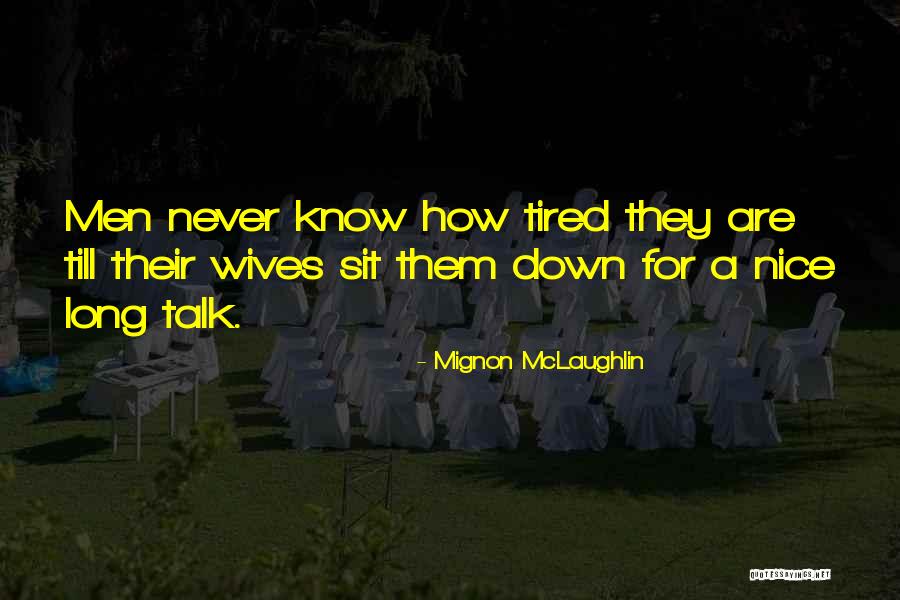 Being Own Keeper Quotes By Mignon McLaughlin Being Own Keeper Quotes By Mignon McLaughlin
