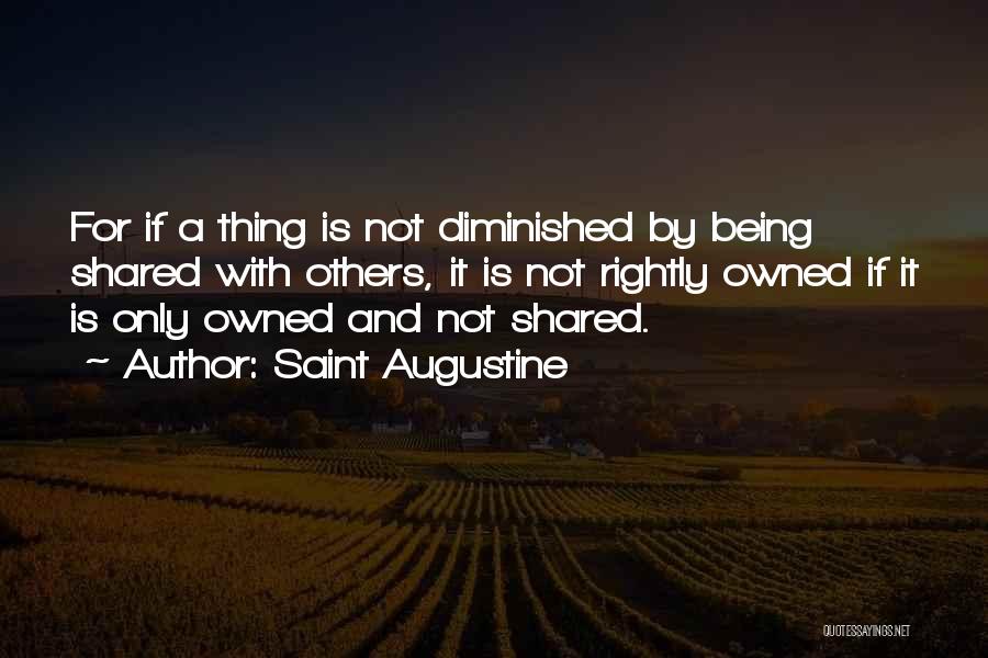 Being Owned Quotes By Saint Augustine