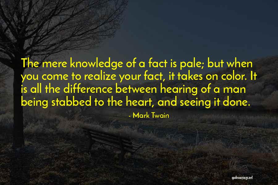 Being Pale Quotes By Mark Twain Being Pale Quotes By Mark Twain
