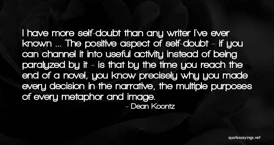 Being Paralyzed Quotes By Dean Koontz Being Paralyzed Quotes By Dean Koontz