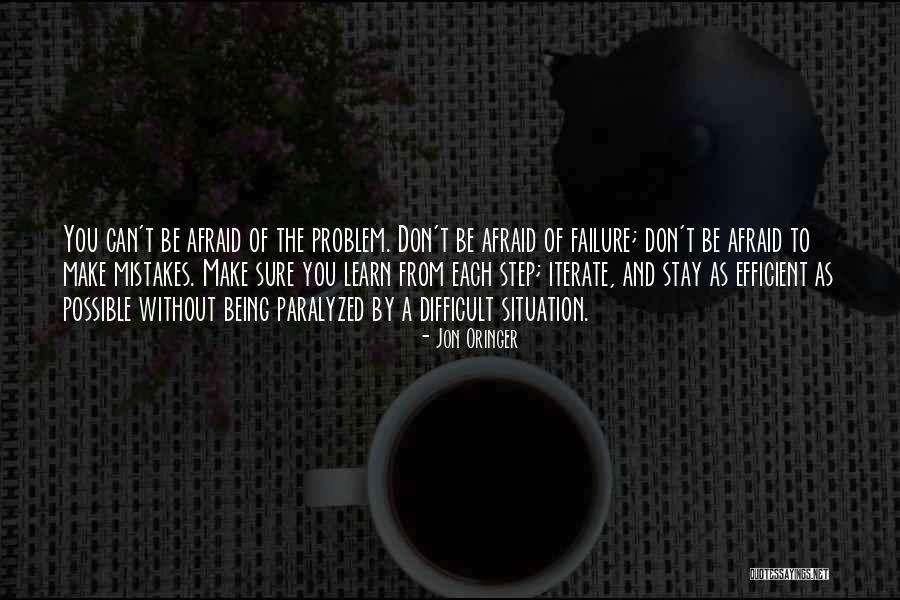 Being Paralyzed Quotes By Jon Oringer Being Paralyzed Quotes By Jon Oringer