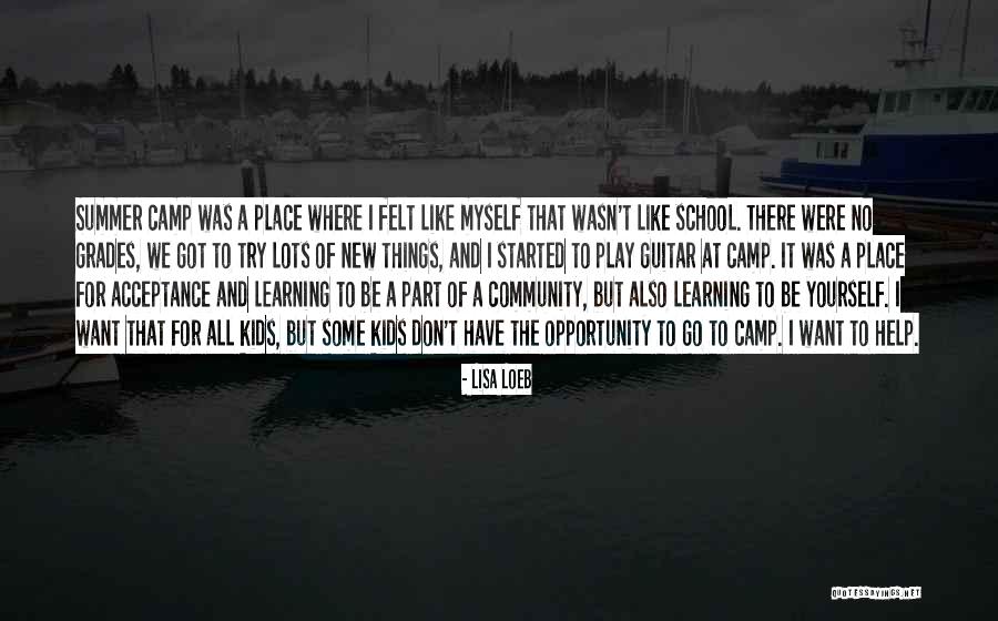 Being Part Of A Community Quotes By Lisa Loeb Being Part Of A Community Quotes By Lisa Loeb