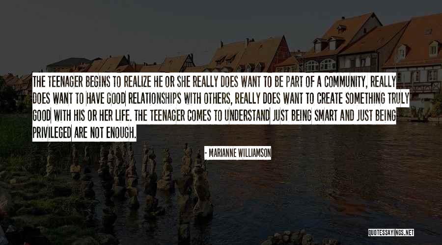 Being Part Of A Community Quotes By Marianne Williamson