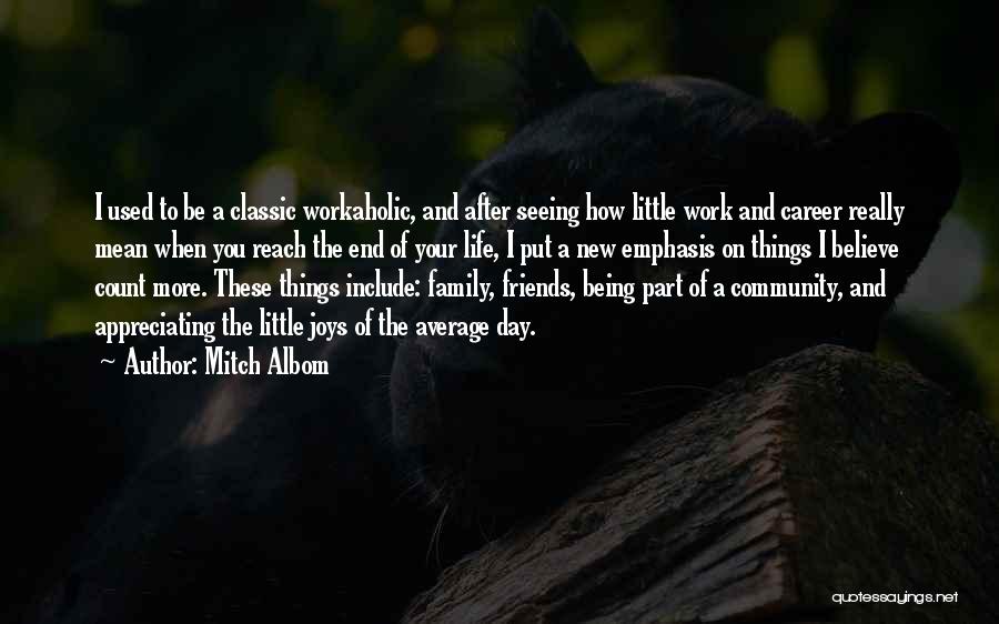Being Part Of A Community Quotes By Mitch Albom