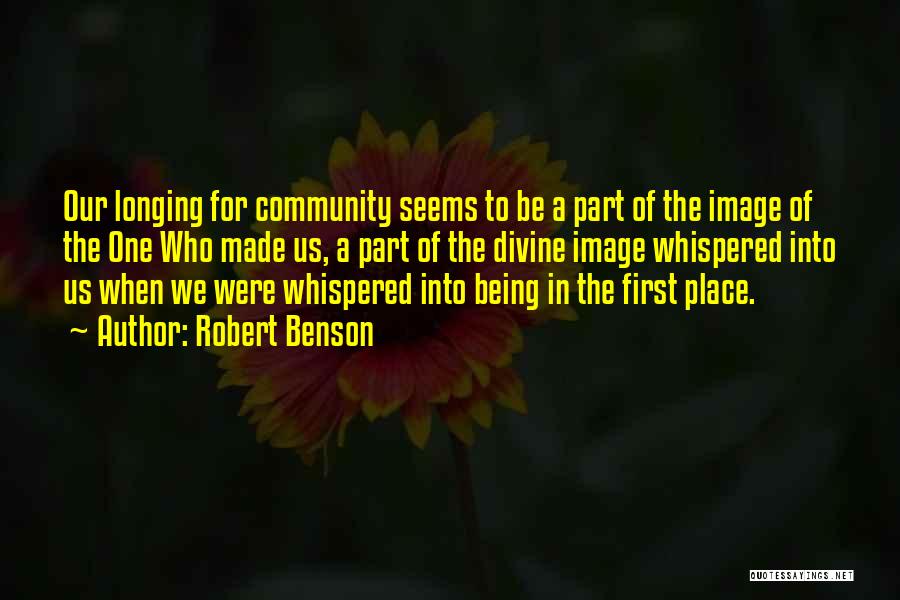 Being Part Of A Community Quotes By Robert Benson