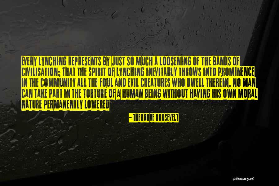 Being Part Of A Community Quotes By Theodore Roosevelt Being Part Of A Community Quotes By Theodore Roosevelt