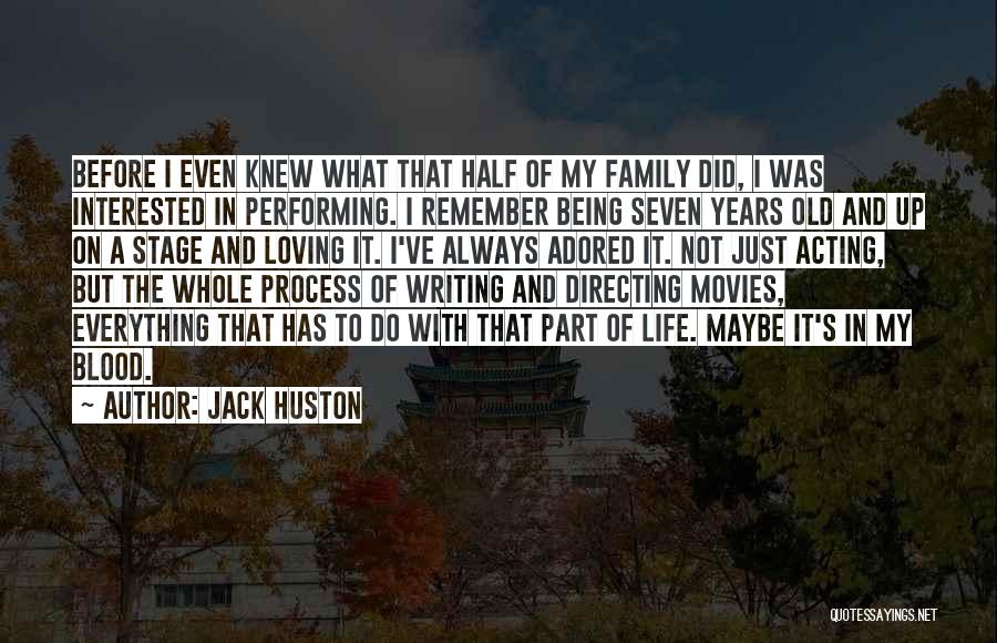 Being Part Of A Family Quotes By Jack Huston