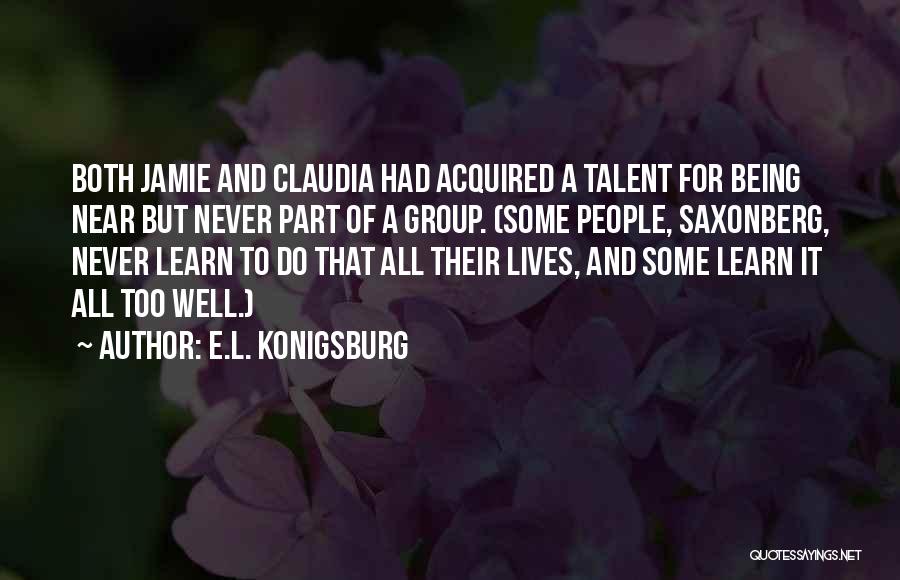 Being Part Of A Group Quotes By E.L. Konigsburg