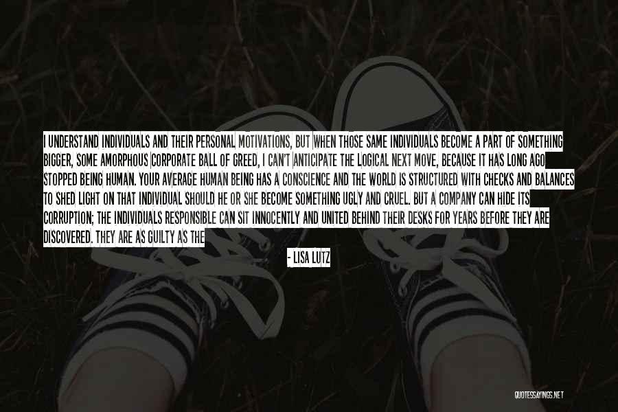 Being Part Of Something Bigger Than Yourself Quotes By Lisa Lutz Being Part Of Something Bigger Than Yourself Quotes By Lisa Lutz
