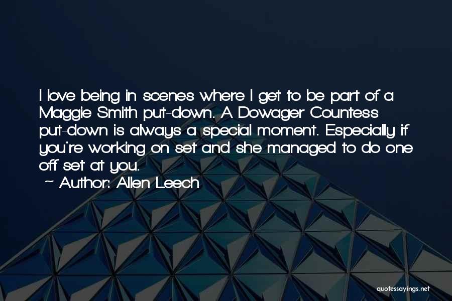 Being Part Of Something Special Quotes By Allen Leech