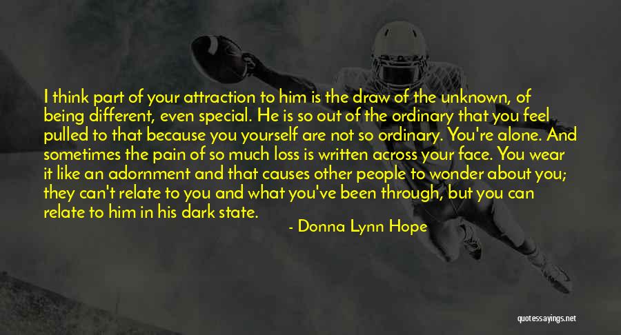 Being Part Of Something Special Quotes By Donna Lynn Hope