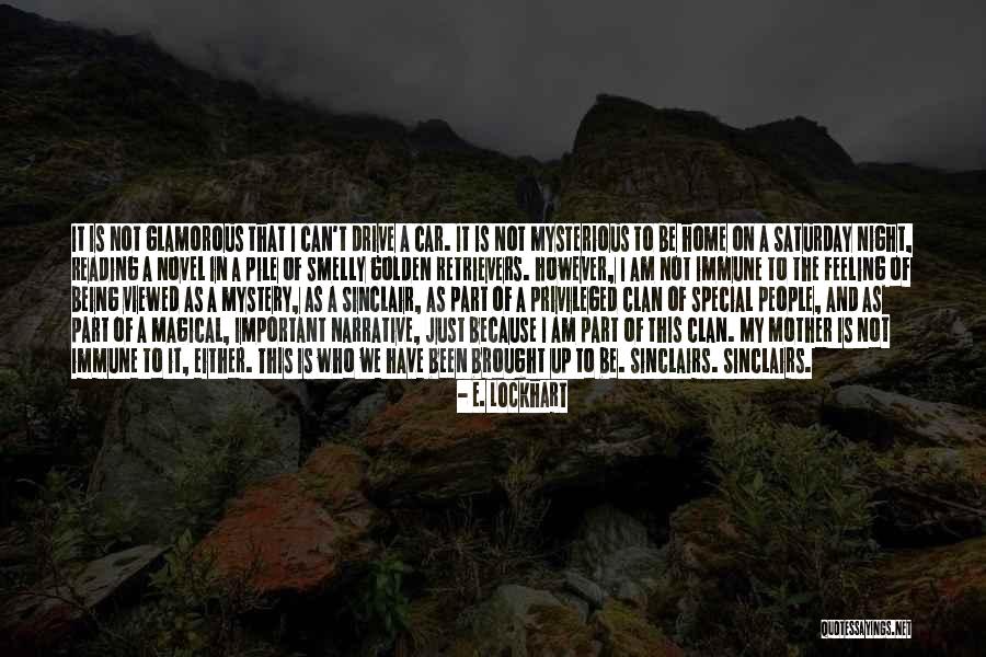 Being Part Of Something Special Quotes By E. Lockhart Being Part Of Something Special Quotes By E. Lockhart