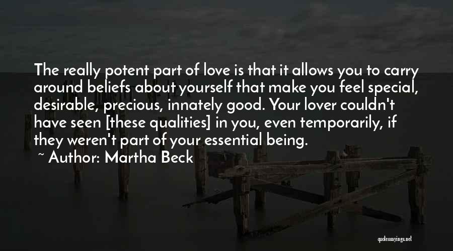 Being Part Of Something Special Quotes By Martha Beck