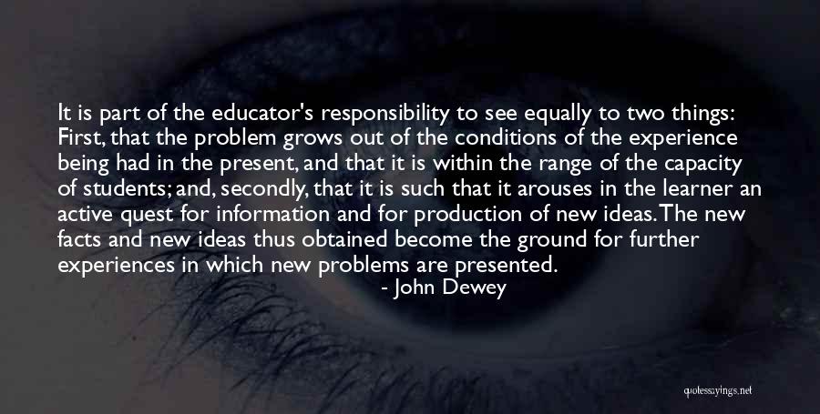 Being Part Of The Problem Quotes By John Dewey Being Part Of The Problem Quotes By John Dewey