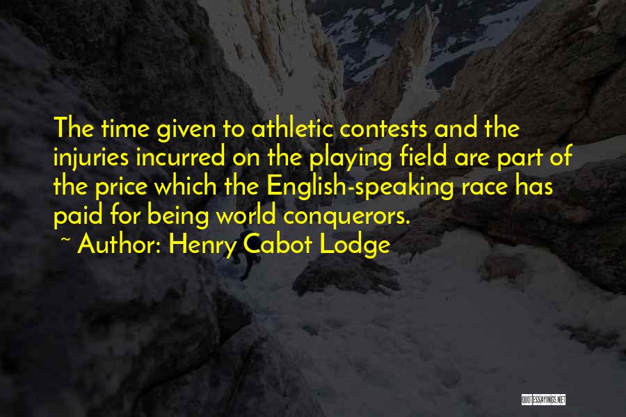 Being Part Of The World Quotes By Henry Cabot Lodge