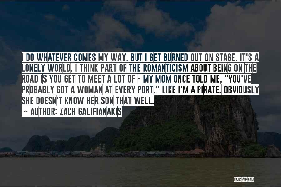 Being Part Of The World Quotes By Zach Galifianakis