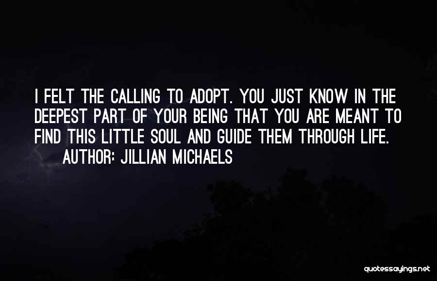 Being Part Of Your Life Quotes By Jillian Michaels