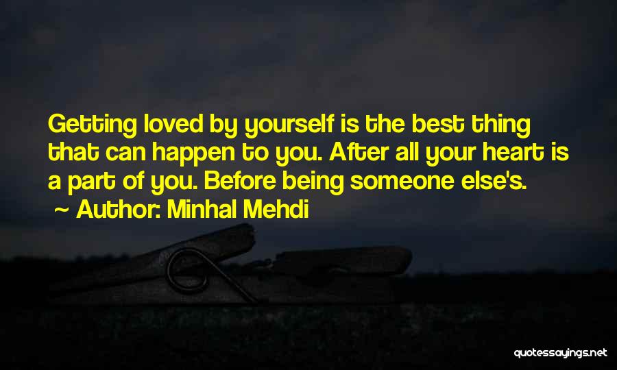 Being Part Of Your Life Quotes By Minhal Mehdi