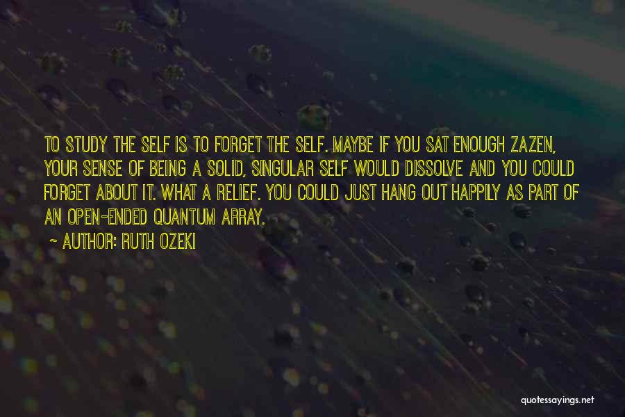 Being Part Of Your Life Quotes By Ruth Ozeki