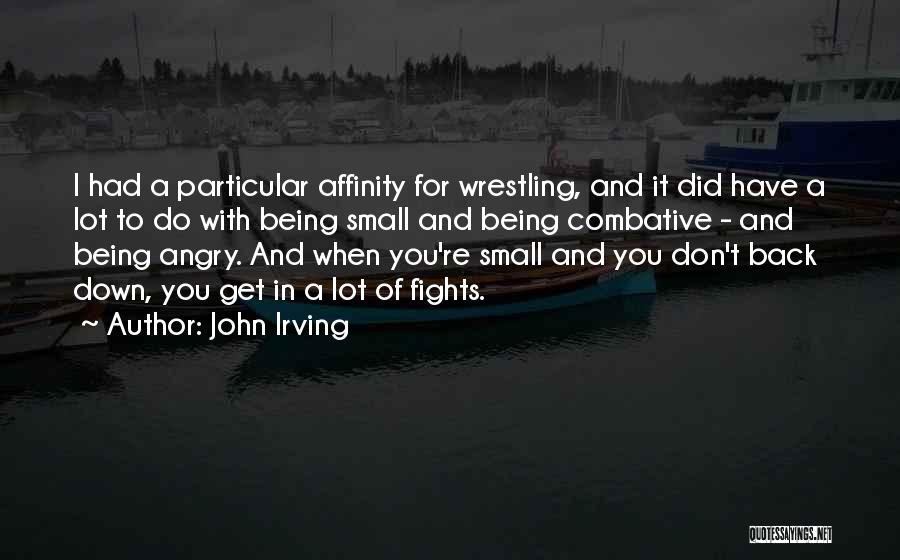 Being Particular Quotes By John Irving