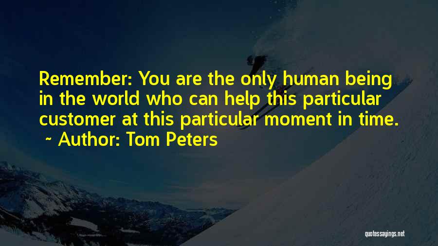 Being Particular Quotes By Tom Peters