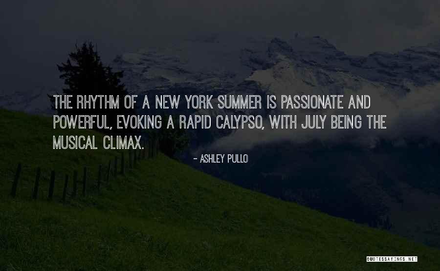 Being Passionate Quotes By Ashley Pullo Being Passionate Quotes By Ashley Pullo