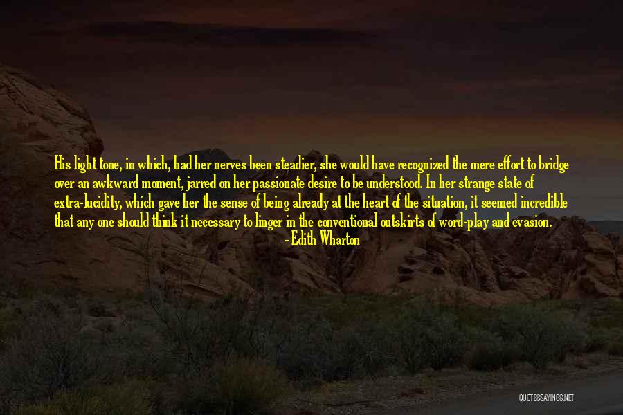 Being Passionate Quotes By Edith Wharton Being Passionate Quotes By Edith Wharton