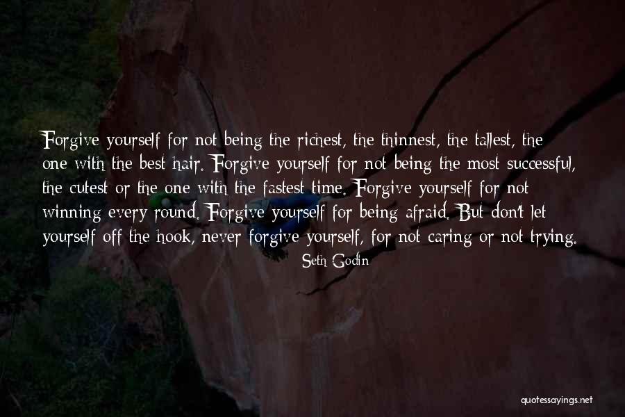 Being Past Caring Quotes By Seth Godin Being Past Caring Quotes By Seth Godin