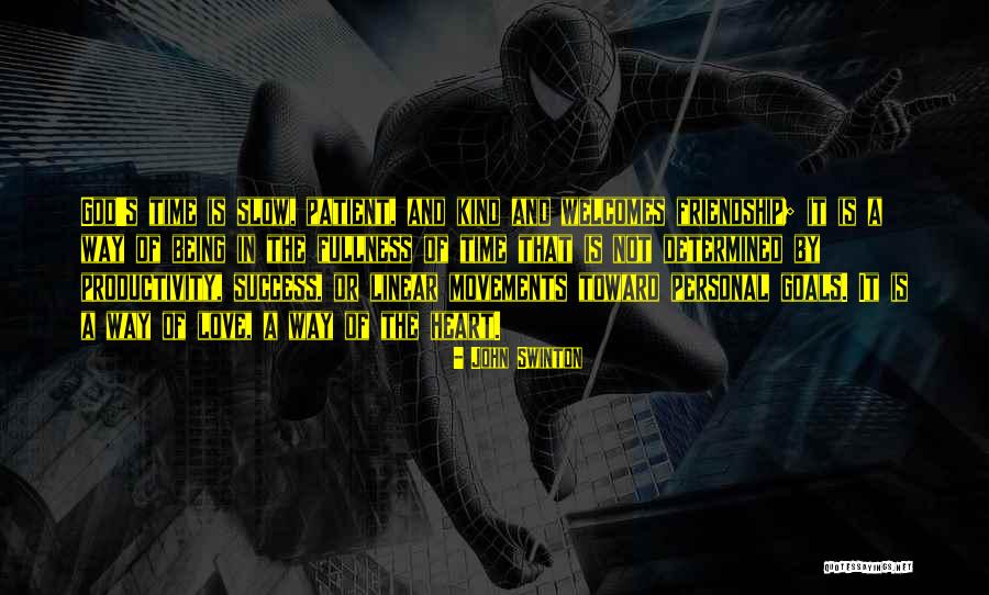 Being Patient For Someone You Love Quotes By John Swinton Being Patient For Someone You Love Quotes By John Swinton