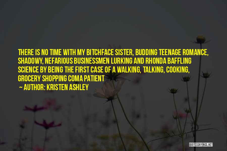 Being Patient With Me Quotes By Kristen Ashley