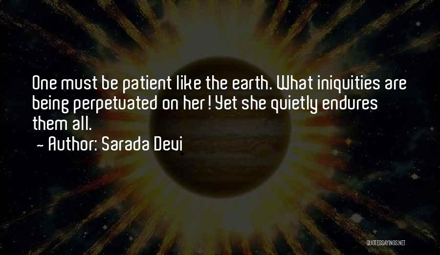 Being Patient With Me Quotes By Sarada Devi
