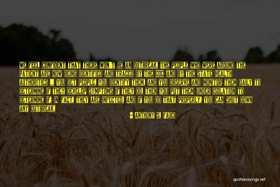 Being Patient With Ourselves Quotes By Anthony S. Fauci Being Patient With Ourselves Quotes By Anthony S. Fauci