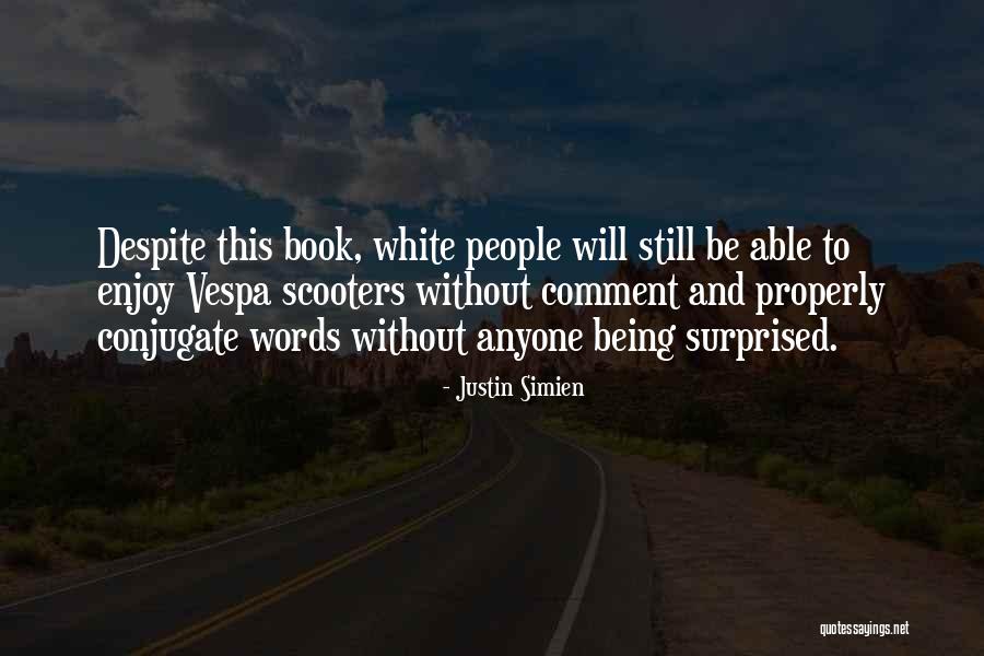 Being People Quotes By Justin Simien Being People Quotes By Justin Simien