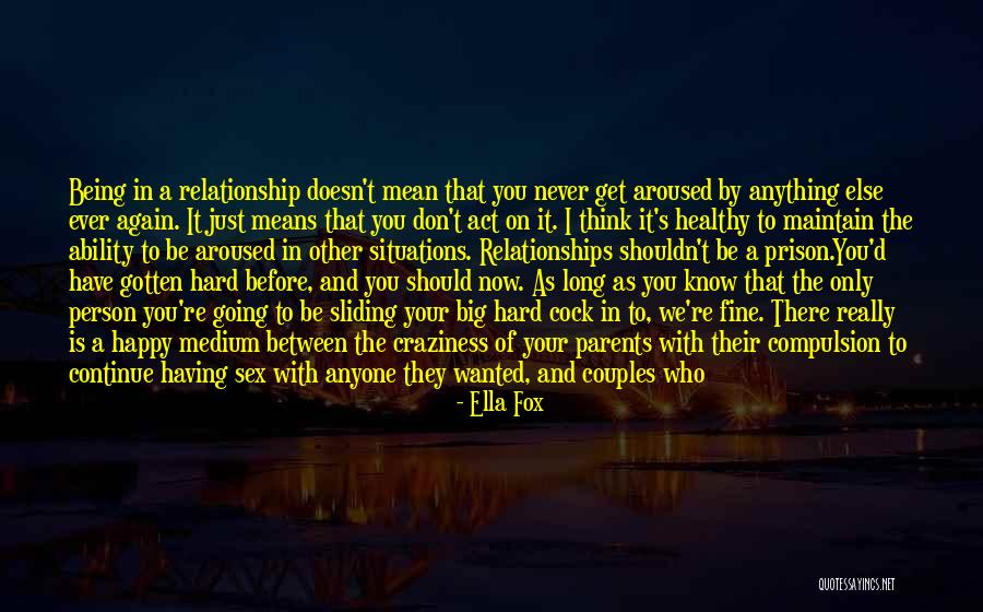 Being Perfect For Me Quotes By Ella Fox Being Perfect For Me Quotes By Ella Fox