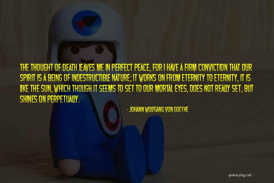 Being Perfect For Me Quotes By Johann Wolfgang Von Goethe Being Perfect For Me Quotes By Johann Wolfgang Von Goethe