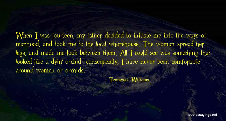 Being Petite Quotes By Tennessee Williams