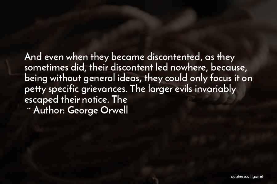 Being Petty Quotes By George Orwell