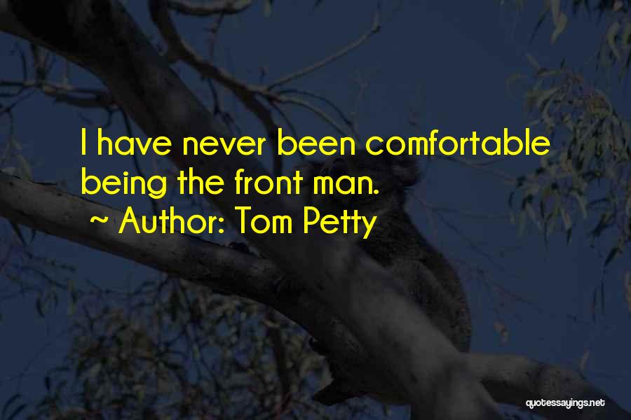 Being Petty Quotes By Tom Petty