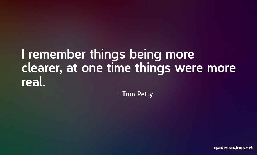 Being Petty Quotes By Tom Petty