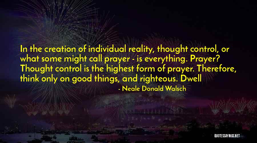 Being Phobic Quotes By Neale Donald Walsch Being Phobic Quotes By Neale Donald Walsch