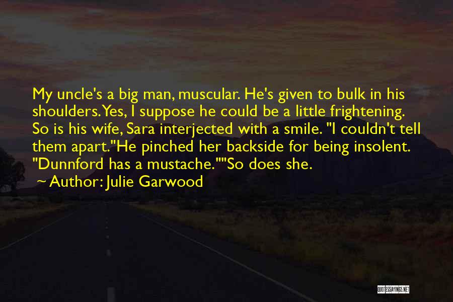 Being Pinched Quotes By Julie Garwood