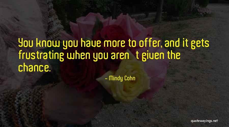 Being Played By A Girl Quotes By Mindy Cohn Being Played By A Girl Quotes By Mindy Cohn