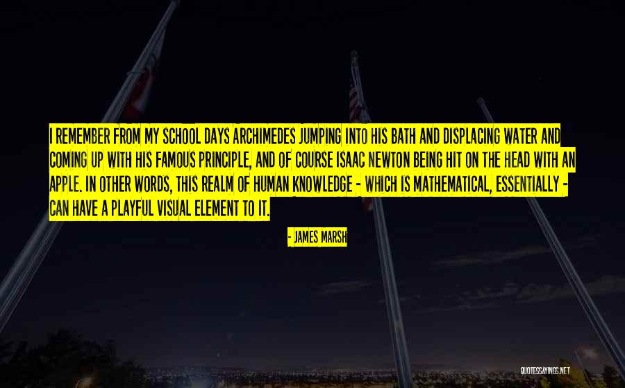 Being Playful Quotes By James Marsh Being Playful Quotes By James Marsh